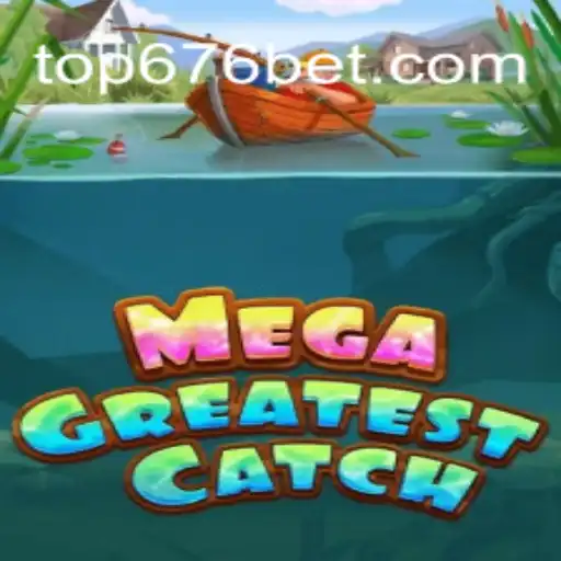 Descubra MegaGreatestCatch: Um Jogo Inovador com 676BET